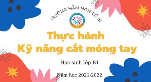 Các bạn nhỏ lớp MGN B1 thực hành cắt móng tay